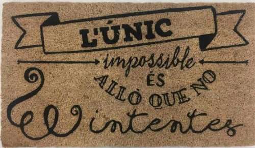 Felpudo de coco antideslizante 40x70 - L'unic impossible..